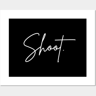 Shoot. Posters and Art